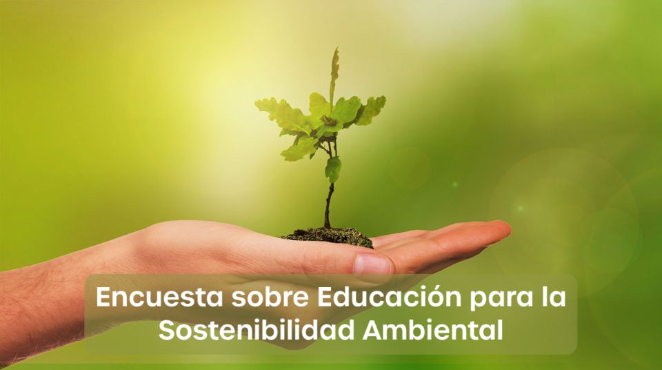 encuesta educacion sostenibilidad ambiental