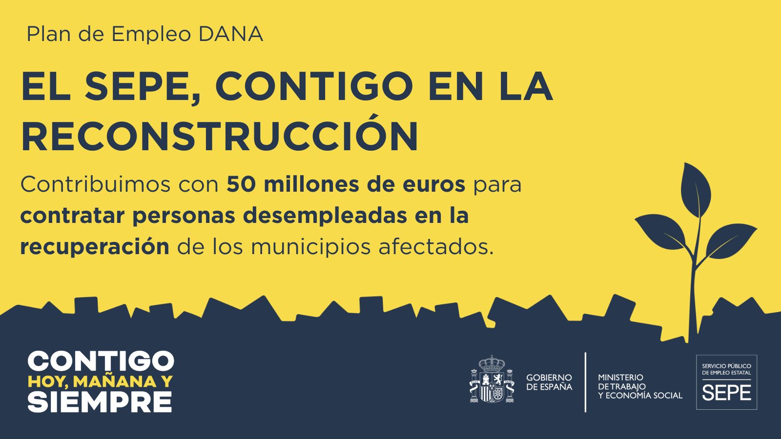 El SEPE, contigo en la reconstrucción tras la DANA 