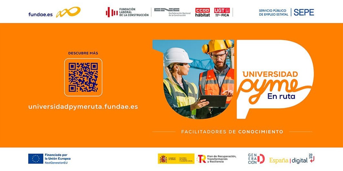 Universidad Pyme en Ruta: iniciativa itinerante impulsada por el SEPE, la Fundación Estatal para la Formación en el Empleo (Fundae) y la Fundación Laboral de la Construcción (FLC)